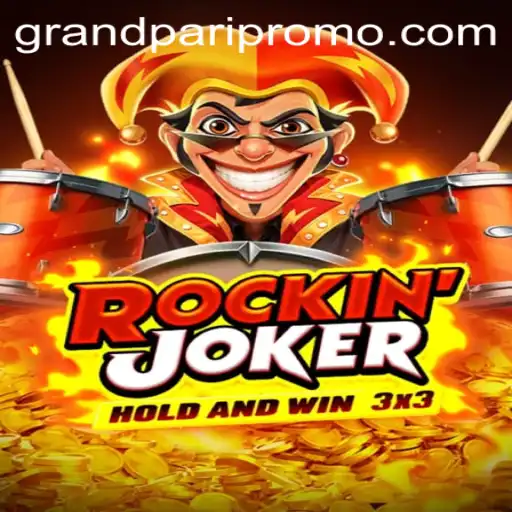 Discovering RockinJoker: A Thrilling Gaming Experience with Grandpari