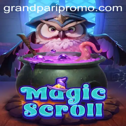 MagicScroll: Unveiling the Enchanting World of Grandpari