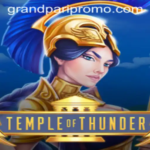 Unveiling TempleofThunder: A Grandpari Adventure in Gaming