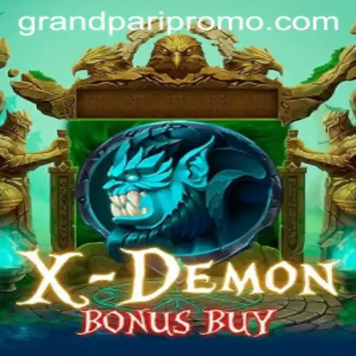 Discovering XDemonBonusBuy: A Thrilling Dive into the World of Grand Pari